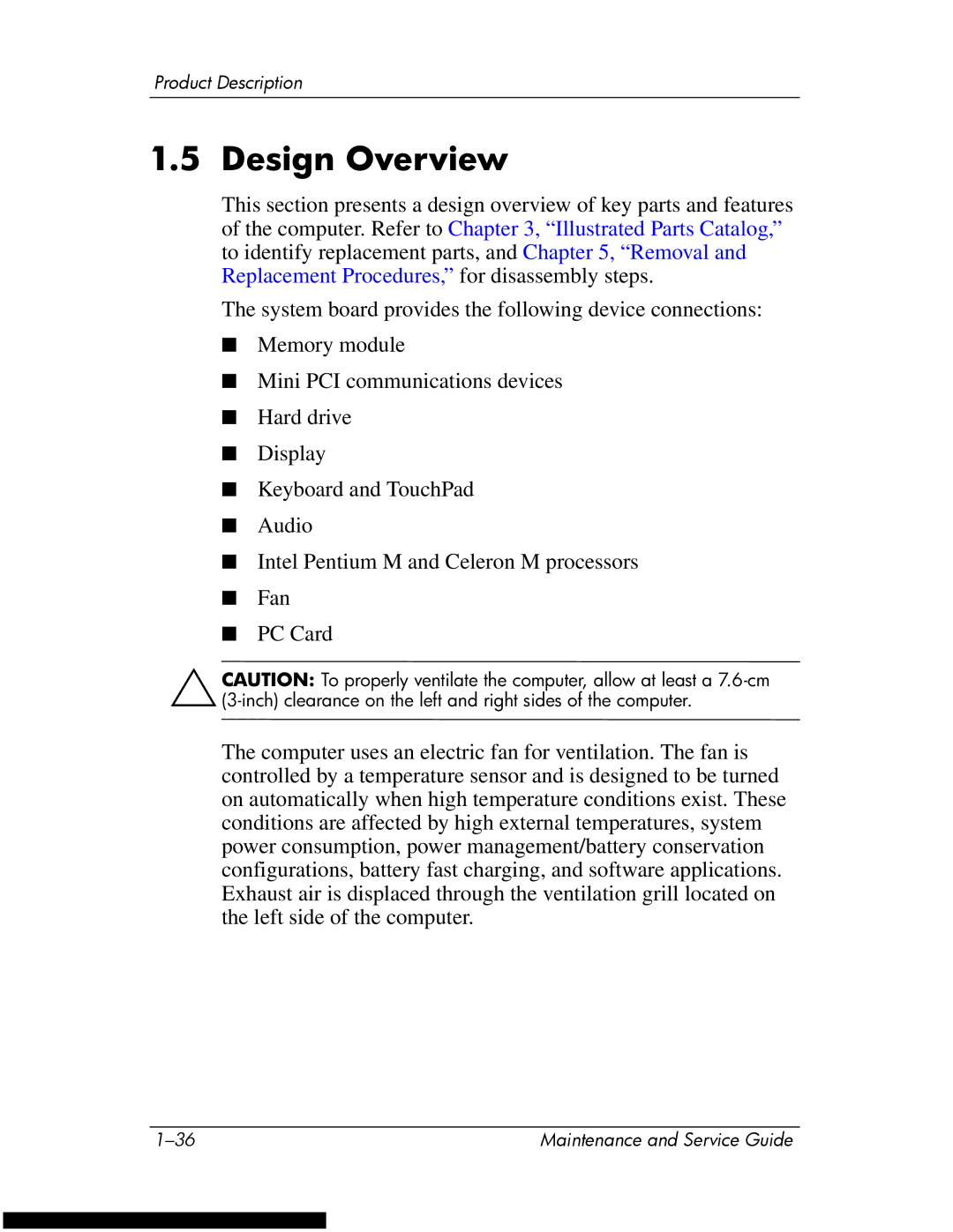 HP DV1270 manual Design Overview 