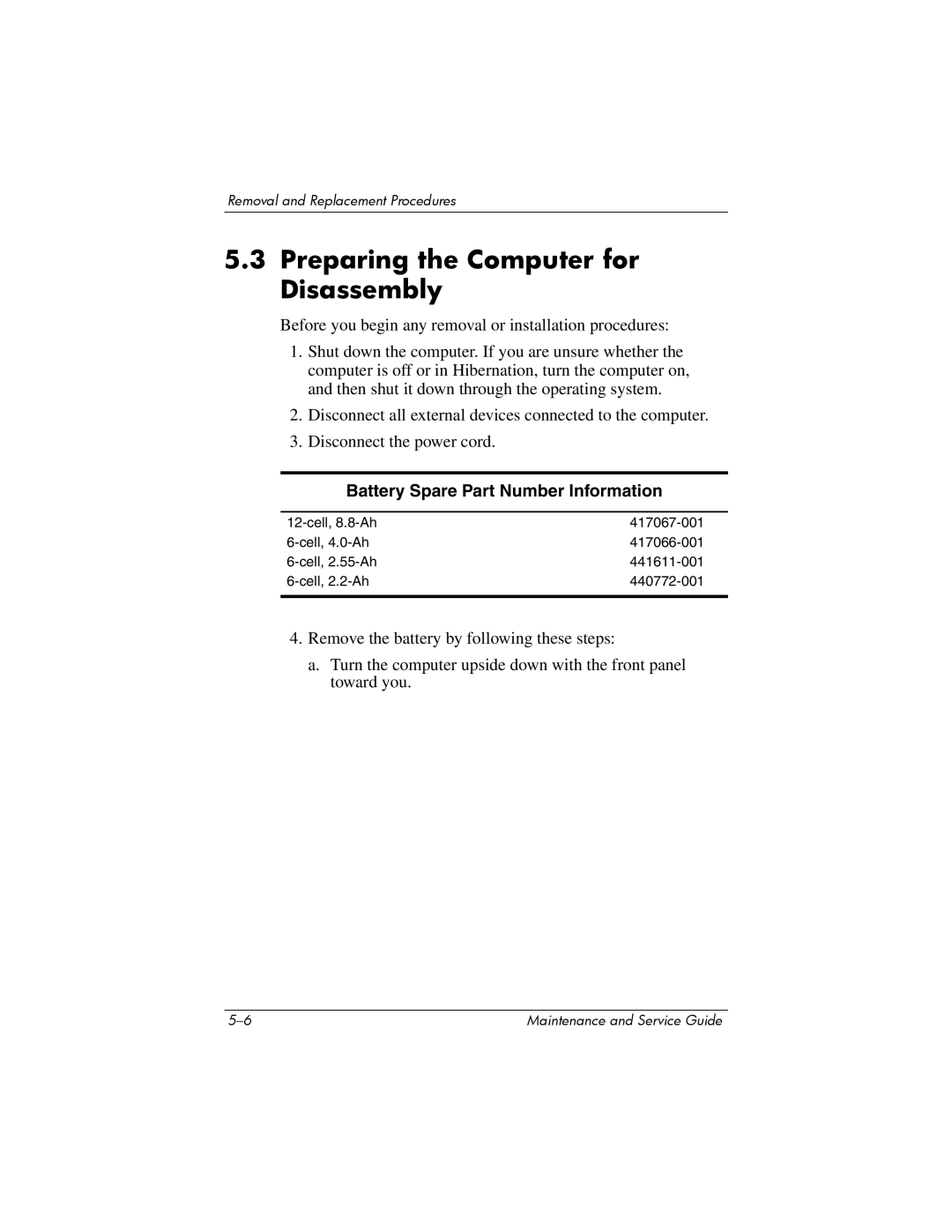 HP dv2000 dv2000 manual Preparing the Computer for Disassembly, Battery Spare Part Number Information 