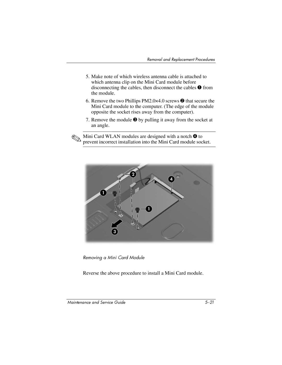 HP dv2000 dv2000 manual Reverse the above procedure to install a Mini Card module 