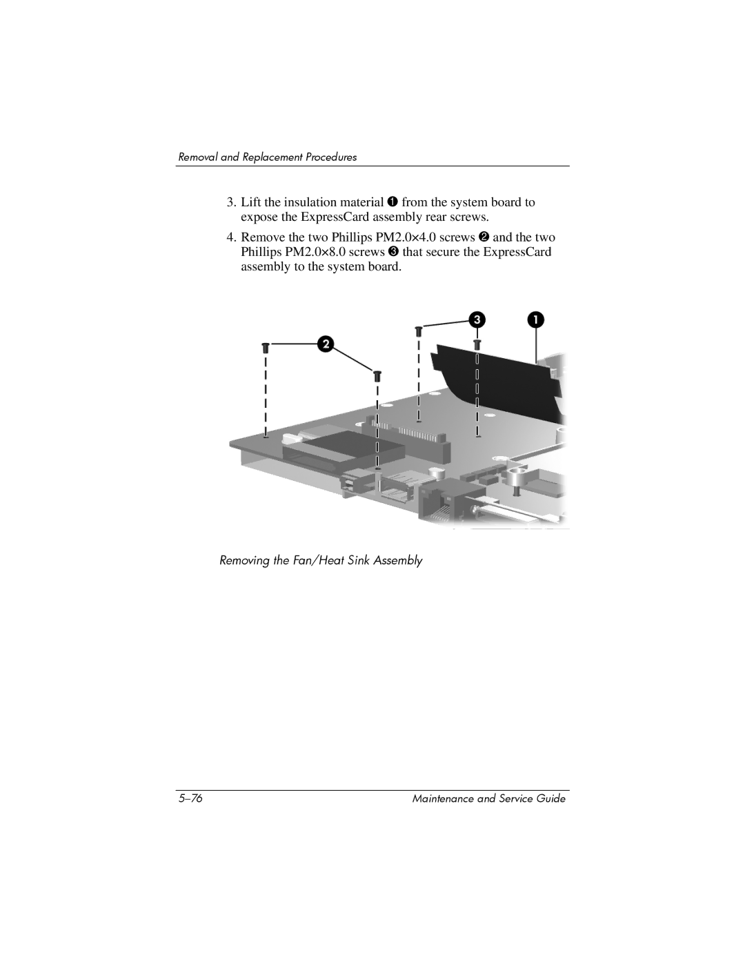 HP dv2000 dv2000 manual Removing the Fan/Heat Sink Assembly 