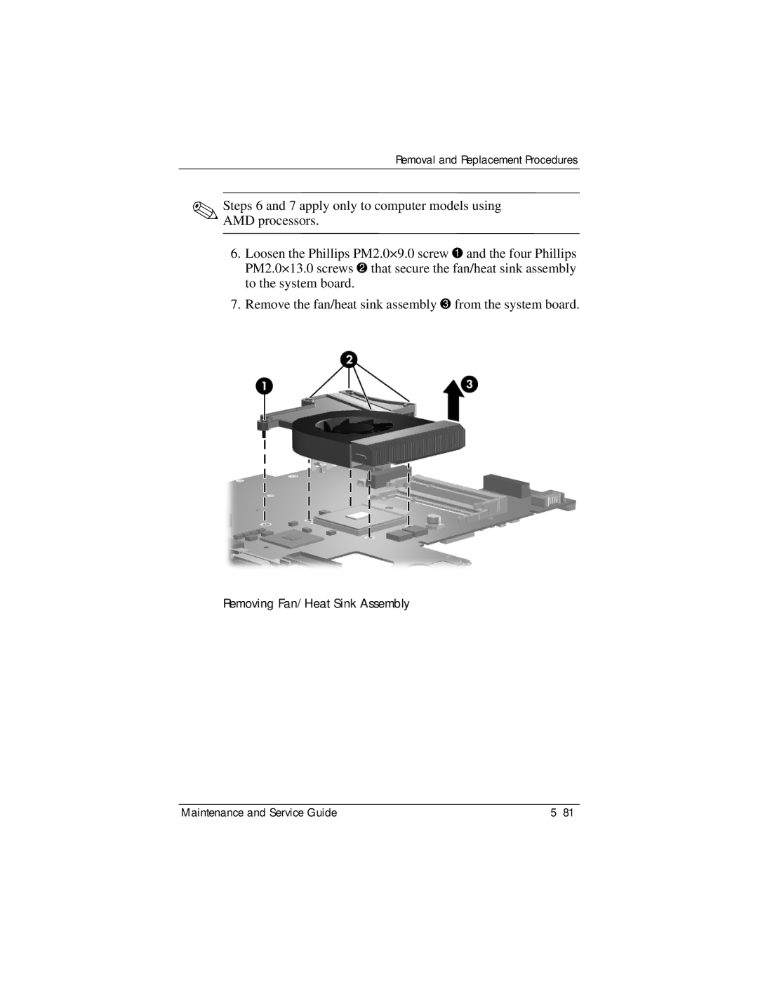 HP dv2000 dv2000 manual Removing Fan/Heat Sink Assembly 