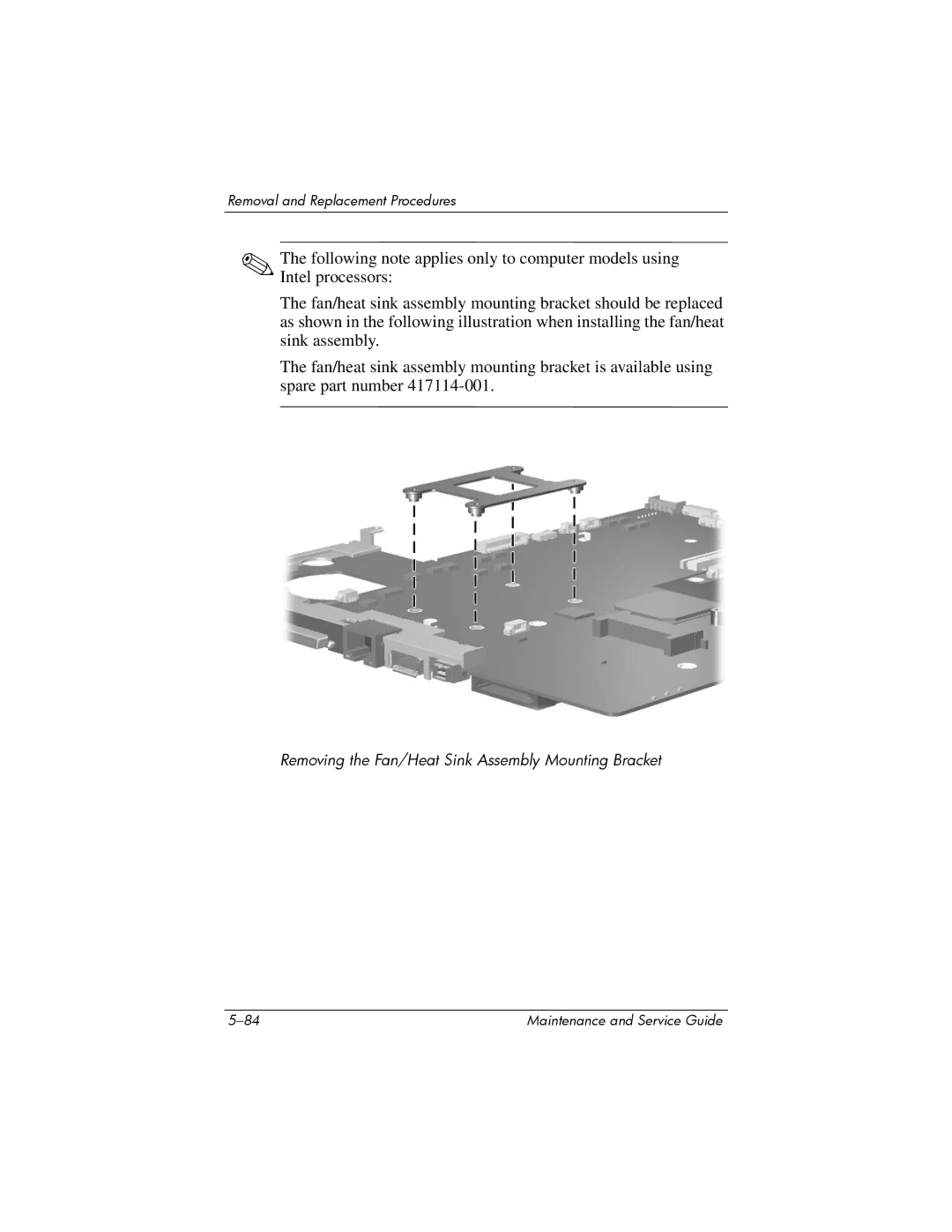 HP dv2000 dv2000 manual Removing the Fan/Heat Sink Assembly Mounting Bracket 