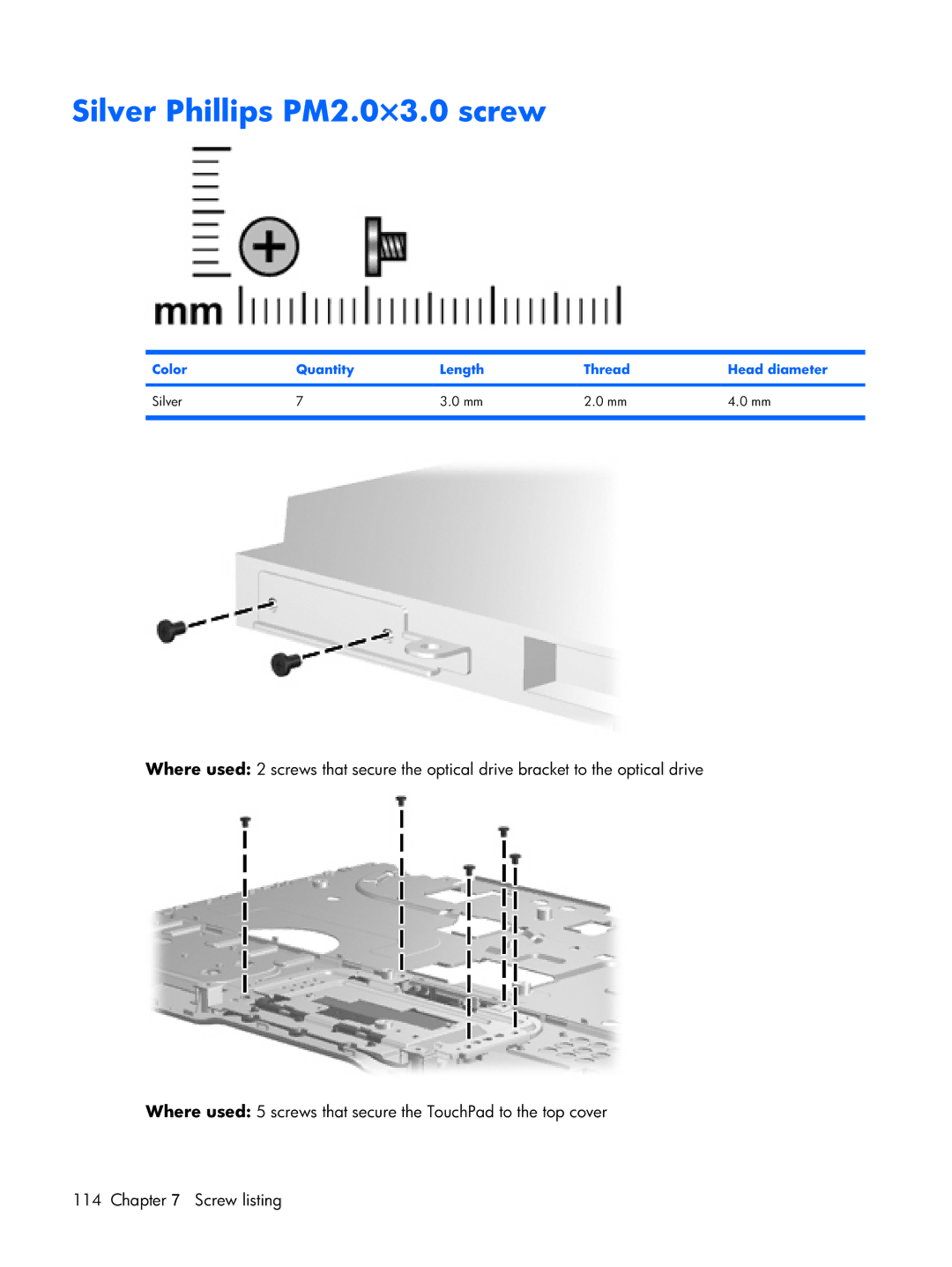 HP DV2500 manual Silver Phillips PM2.0×3.0 screw, Color Quantity Length Thread Head diameter Silver 