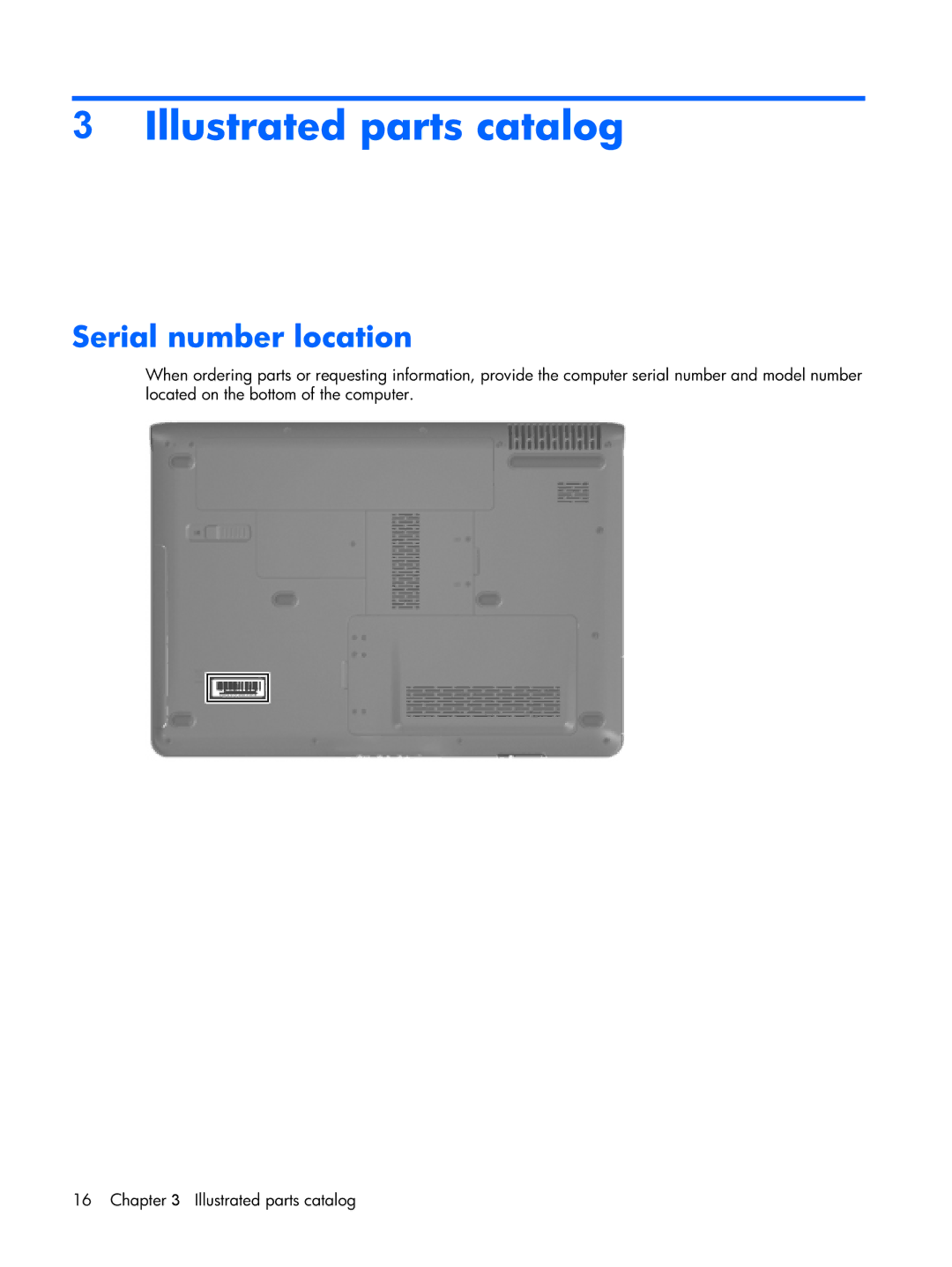 HP DV2500 manual Illustrated parts catalog, Serial number location 