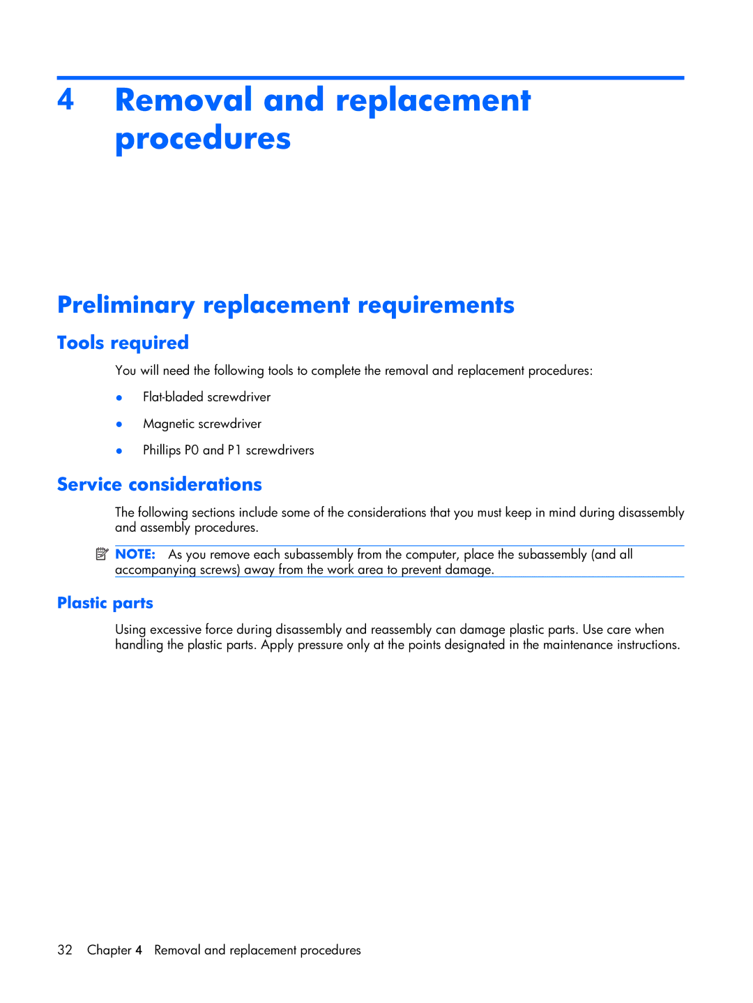 HP DV2500 Removal and replacement procedures, Preliminary replacement requirements, Tools required, Service considerations 