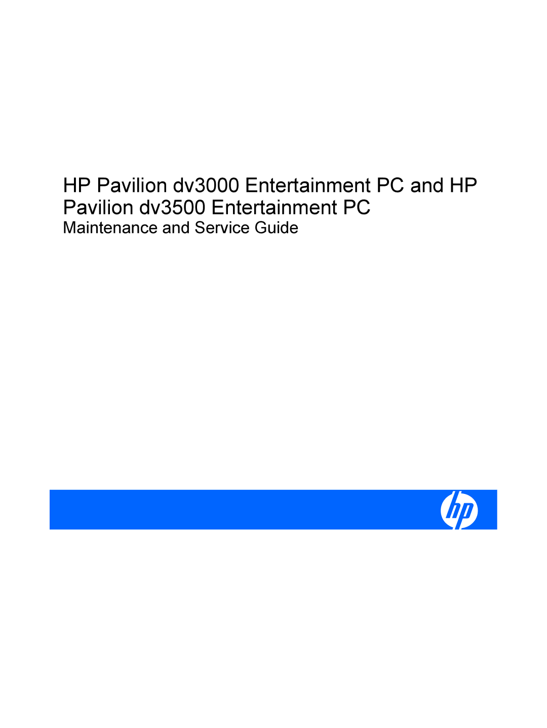 HP DV3000 manual Maintenance and Service Guide 