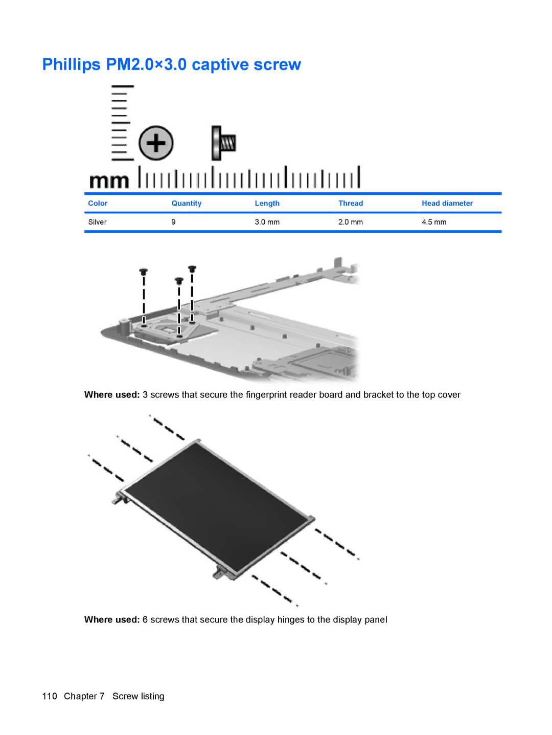 HP DV3000 manual Phillips PM2.0×3.0 captive screw, Color Quantity Length Thread Head diameter Silver 