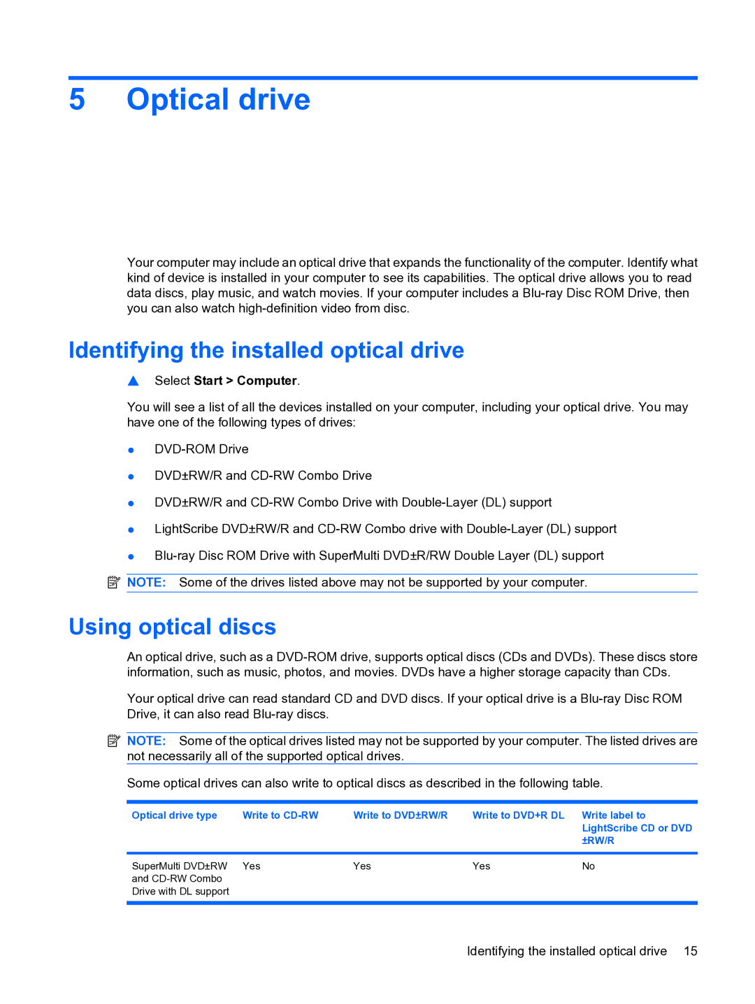 HP dv4-1225dx manual Optical drive, Identifying the installed optical drive, Using optical discs, Select Start Computer 