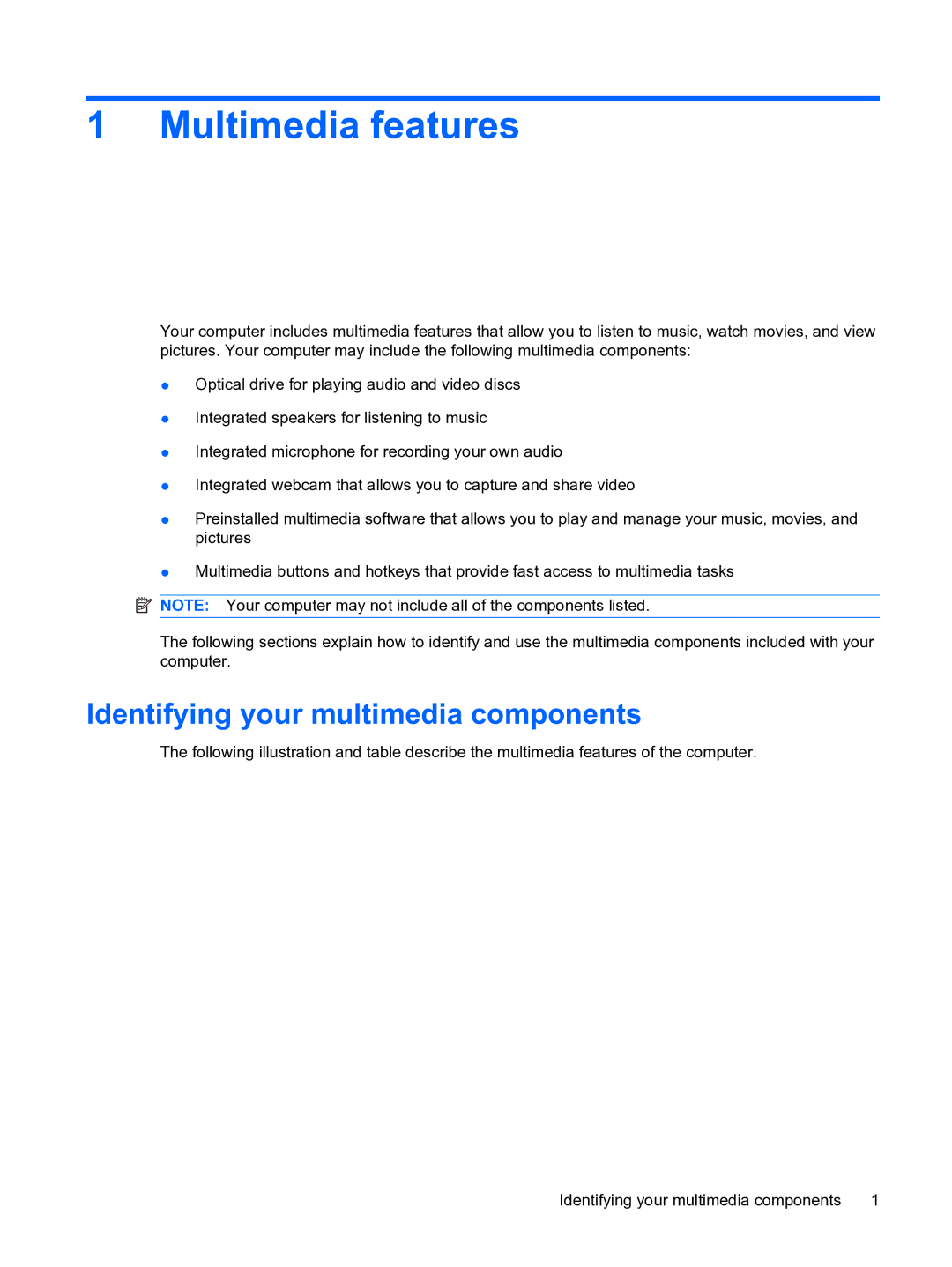 HP dv4-1225dx manual Multimedia features, Identifying your multimedia components 