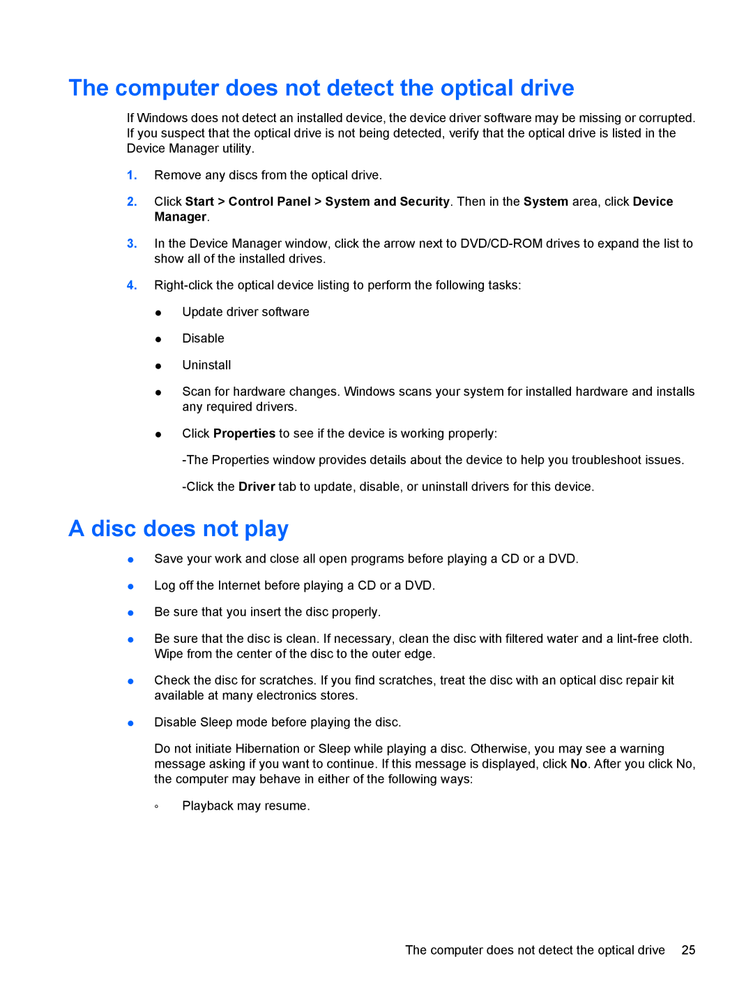 HP dv4-2045dx manual Computer does not detect the optical drive, Disc does not play 