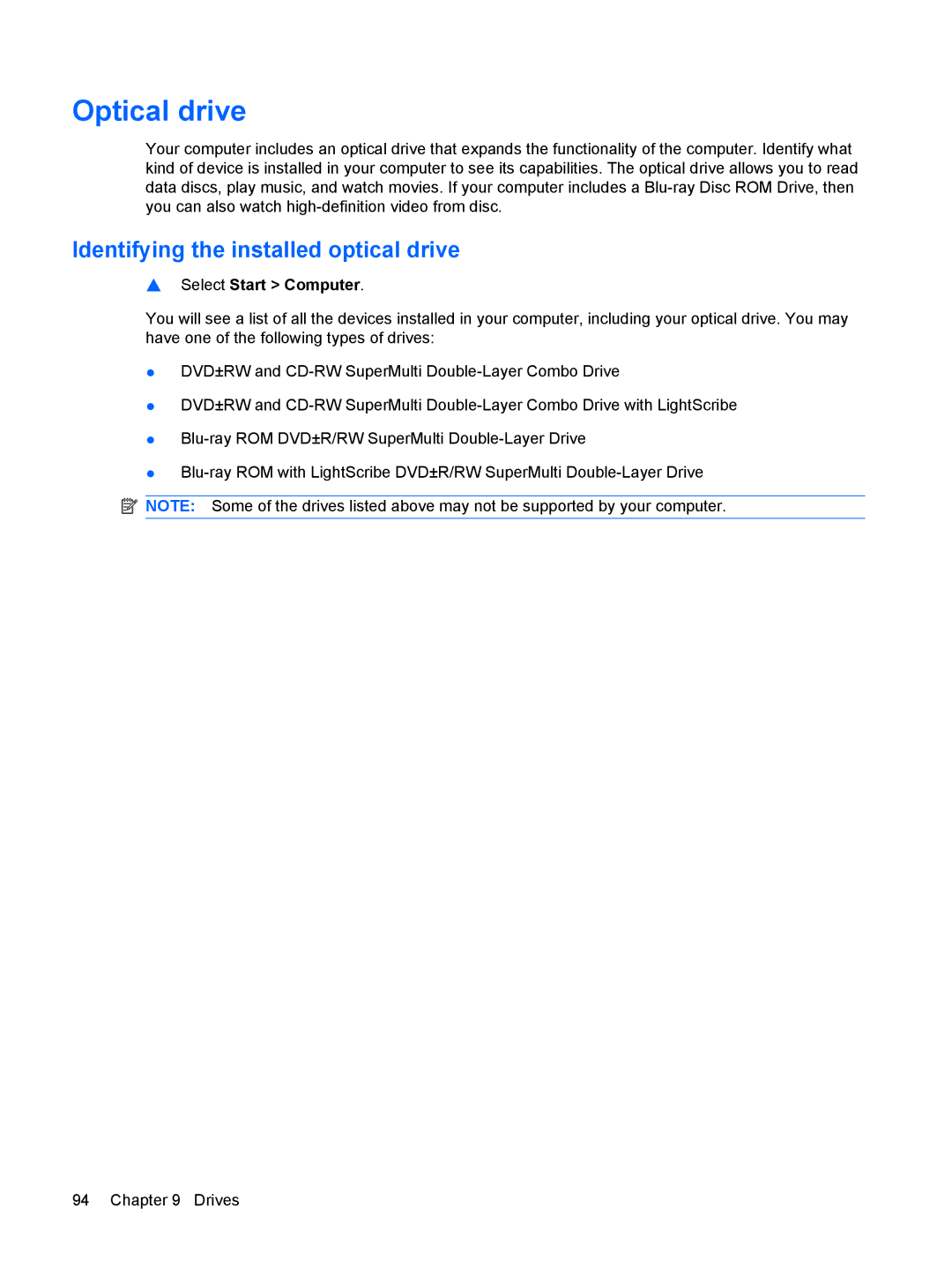 HP dv4-2160us manual Optical drive, Identifying the installed optical drive 