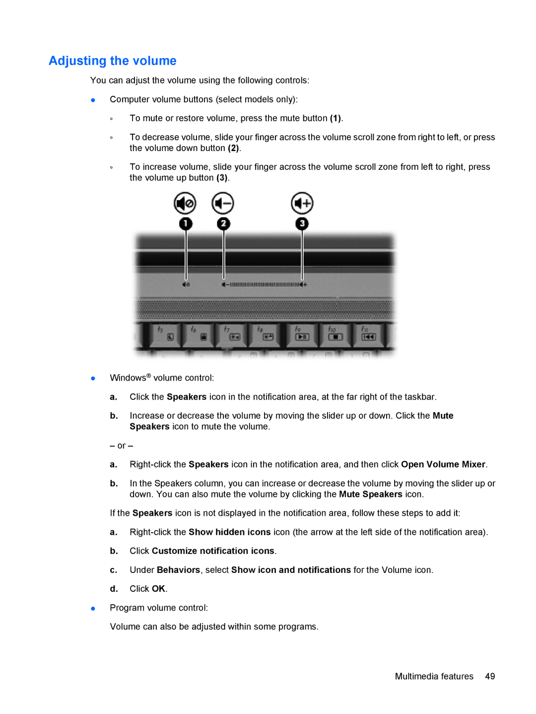 HP dv4-2160us manual Adjusting the volume 