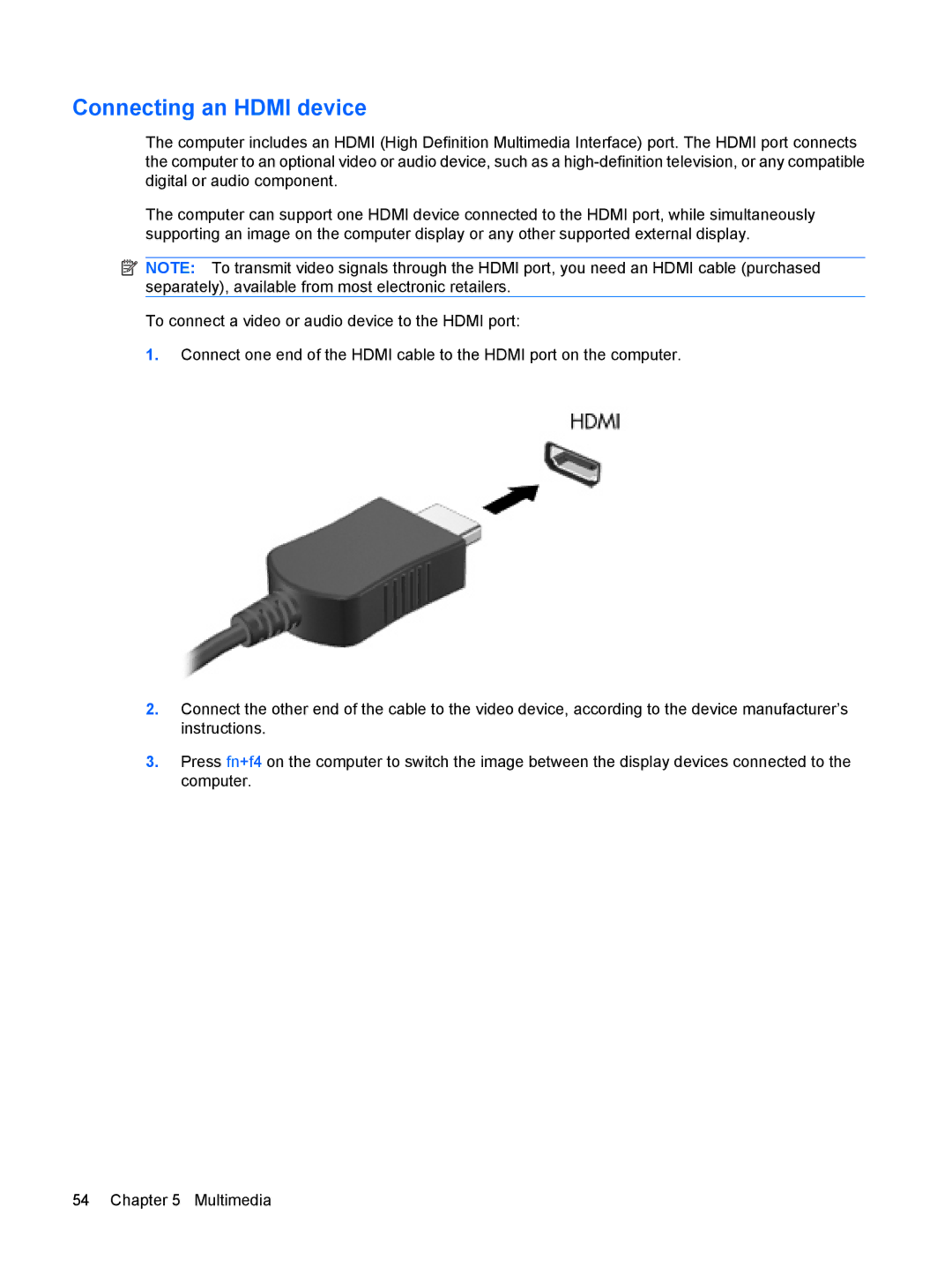 HP dv4-2160us manual Connecting an Hdmi device 