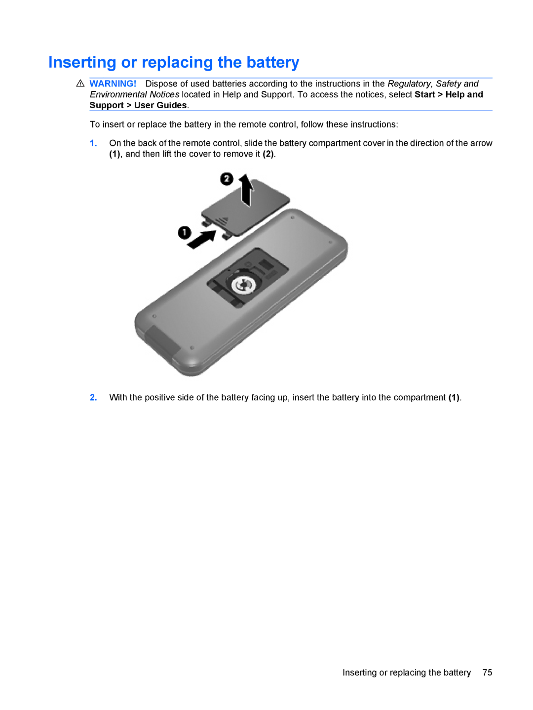 HP dv4-2160us manual Inserting or replacing the battery 