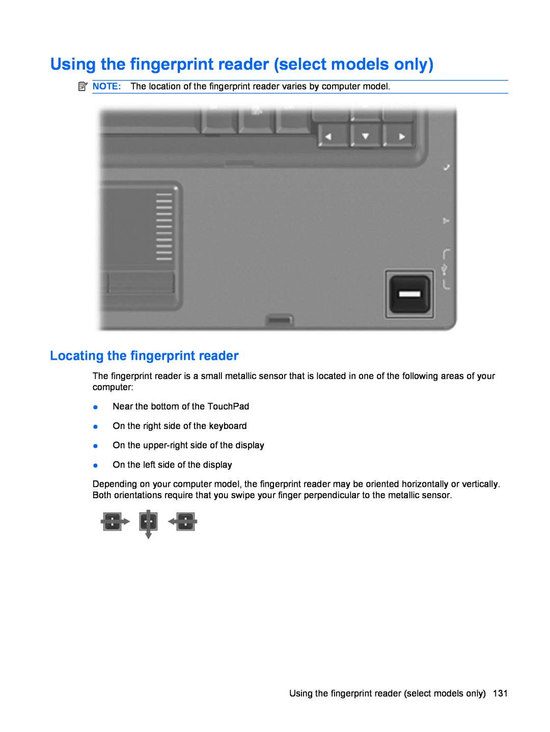 HP dv4-2160us manual Using the fingerprint reader select models only, Locating the fingerprint reader 