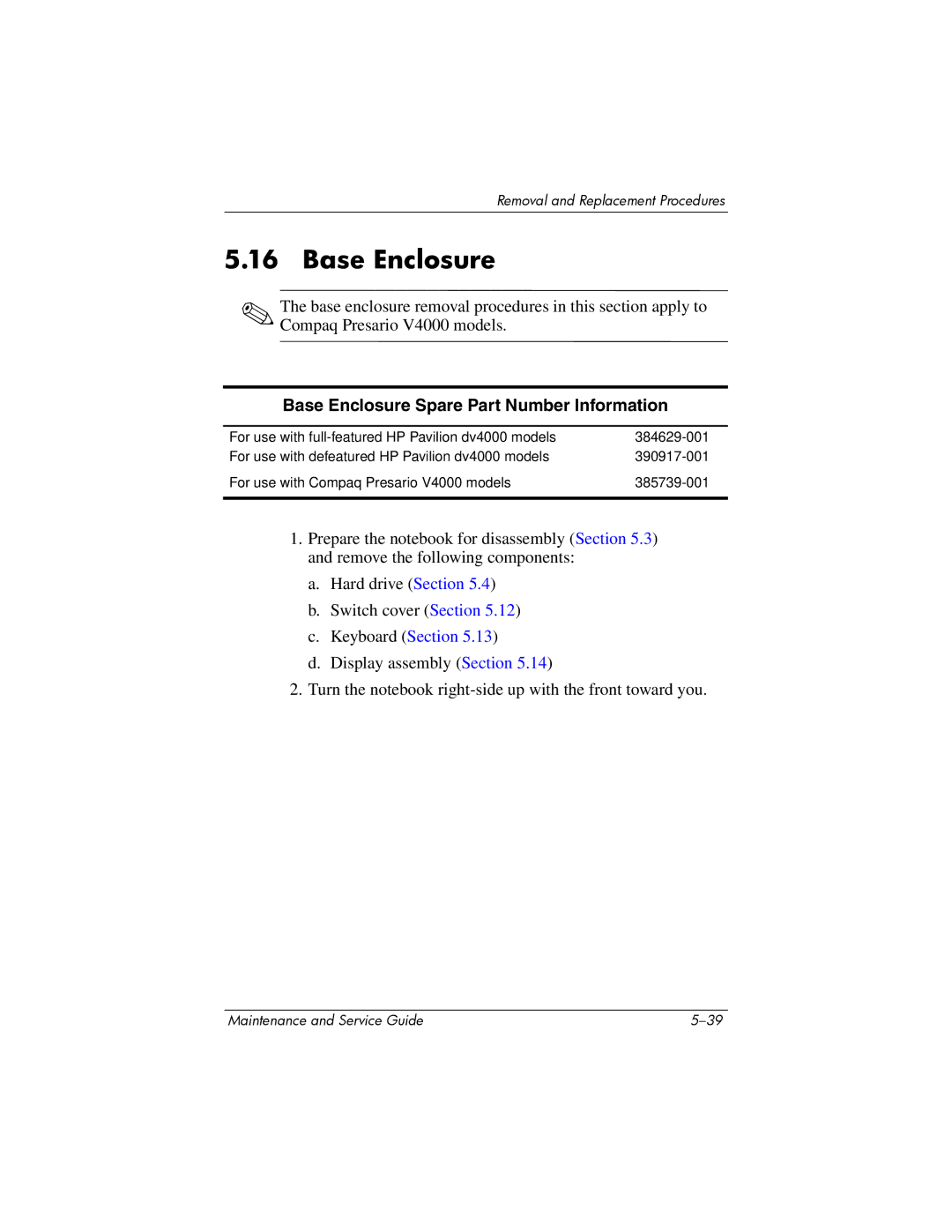 HP dv4000, V4000 manual Base Enclosure Spare Part Number Information 