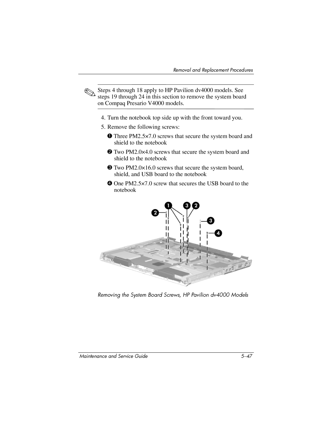 HP V4000 manual Removing the System Board Screws, HP Pavilion dv4000 Models 