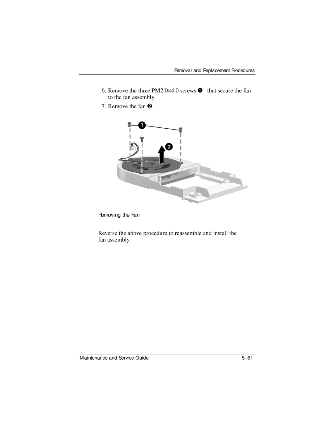 HP dv4000, V4000 manual Removing the Fan 