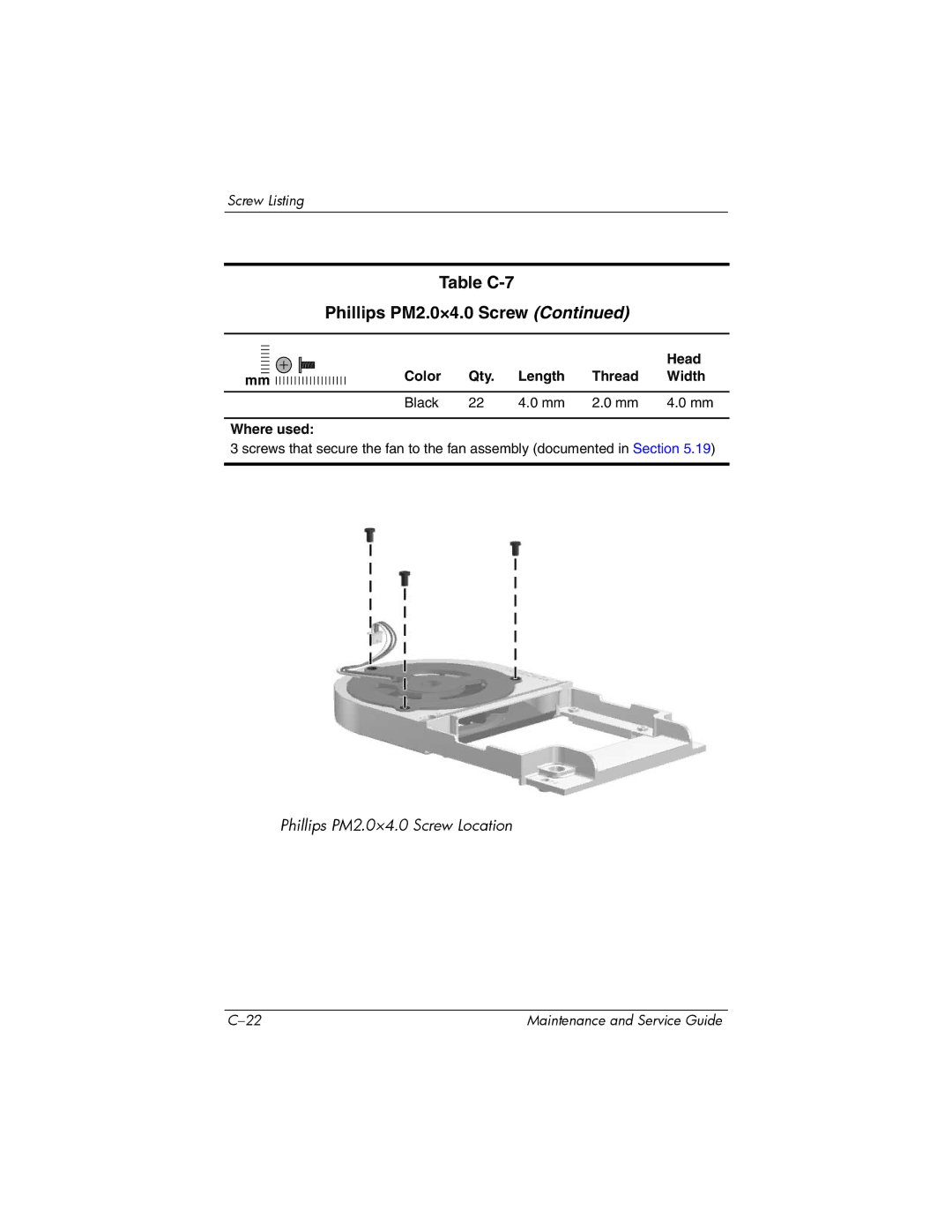 HP V4000, dv4000 manual Table C-7 Phillips PM2.0×4.0 Screw 