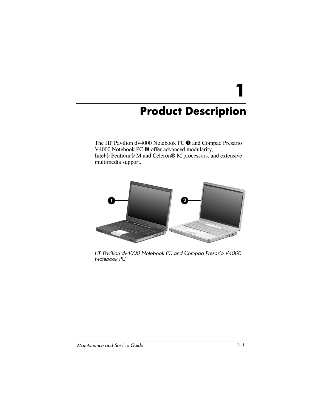 HP V4000, dv4000 manual Product Description 