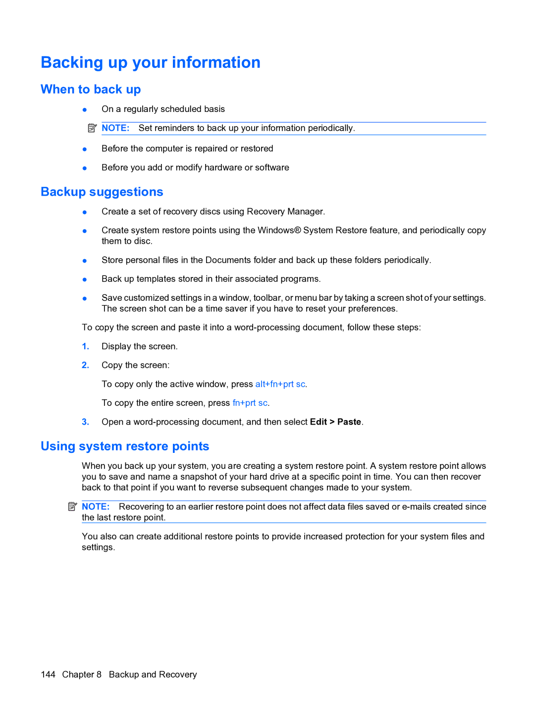 HP DV5 manual Backing up your information, When to back up, Backup suggestions, Using system restore points 