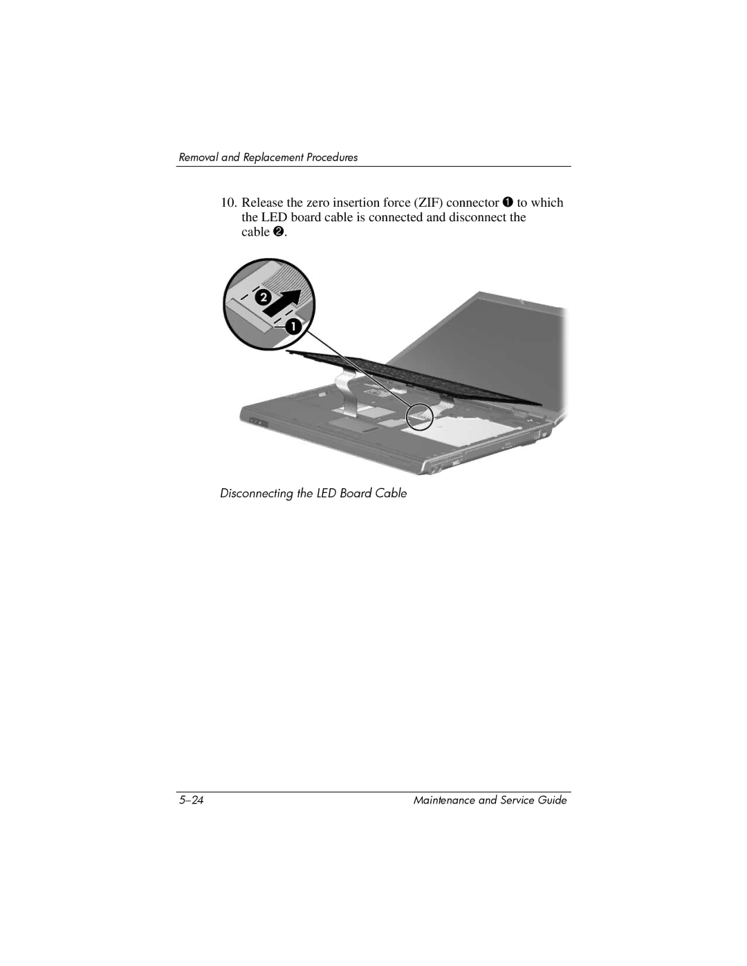 HP dv5000 dv5000 manual Disconnecting the LED Board Cable 