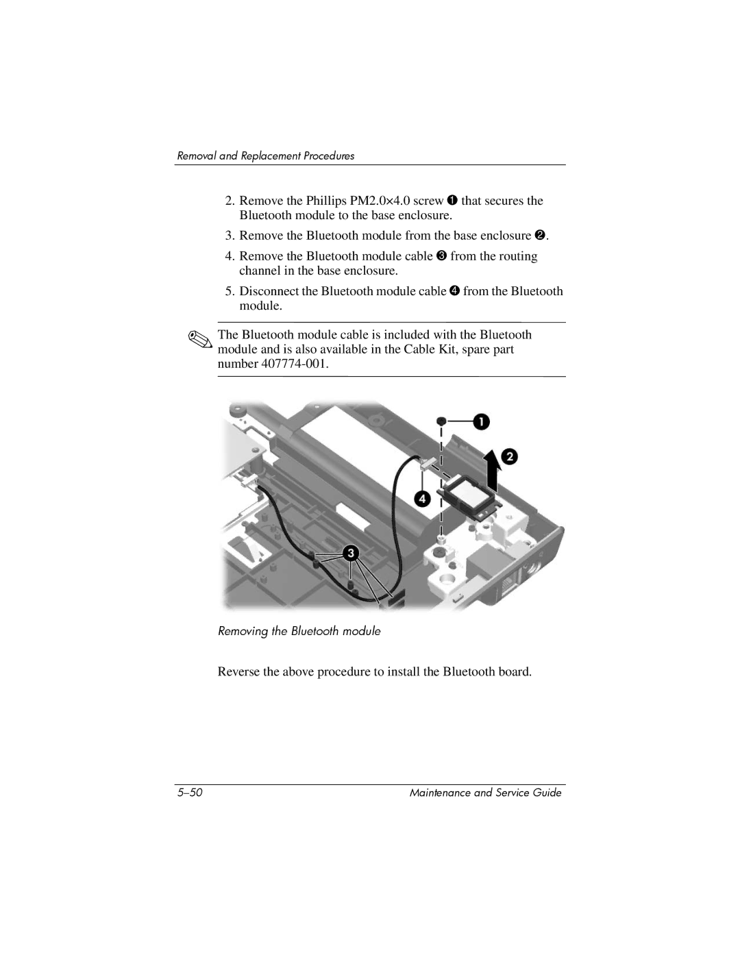 HP dv5000 dv5000 manual Reverse the above procedure to install the Bluetooth board 