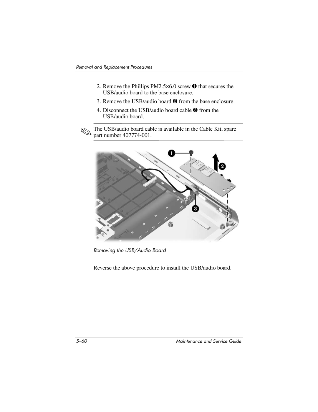 HP dv5000 dv5000 manual Reverse the above procedure to install the USB/audio board 