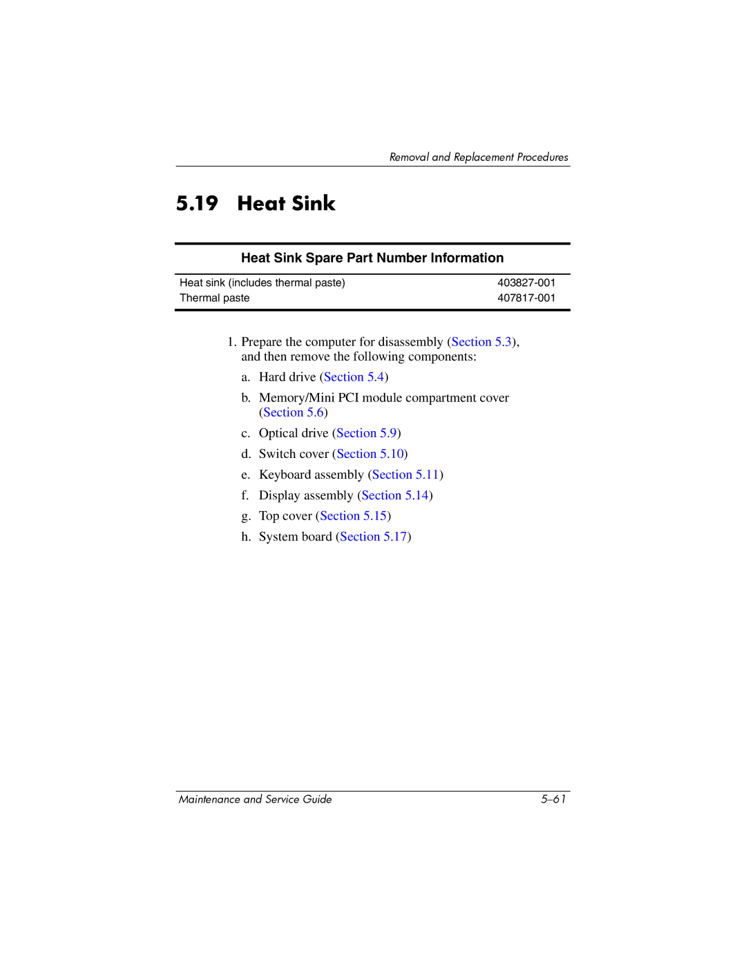 HP dv5000 dv5000 manual Heat Sink Spare Part Number Information 