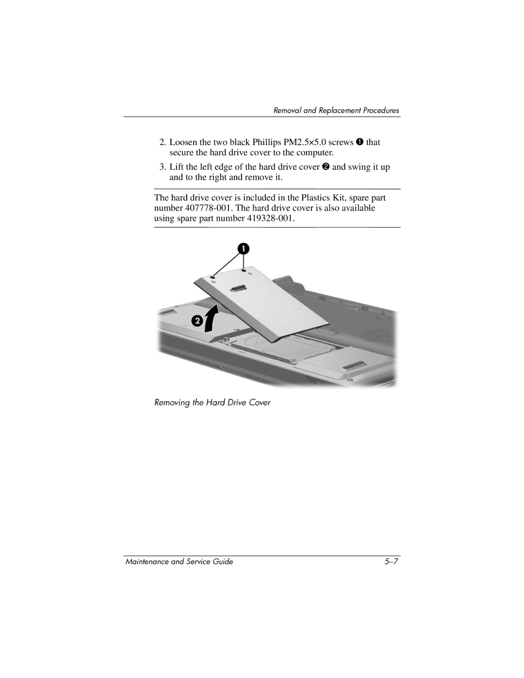 HP dv5000 dv5000 manual Removing the Hard Drive Cover 