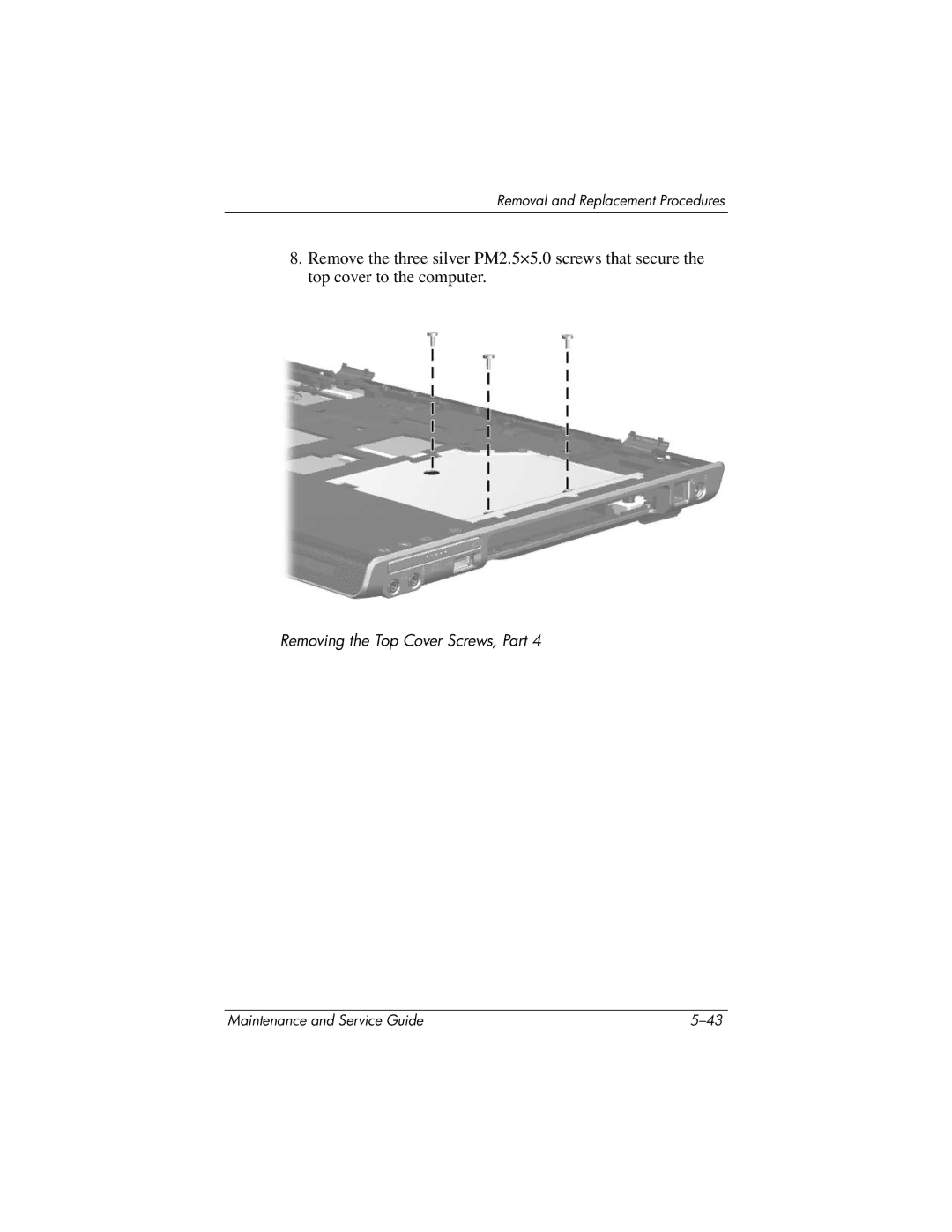 HP dv5100 manual Removing the Top Cover Screws, Part 