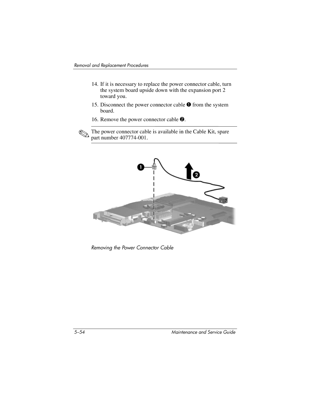 HP dv5100 manual Removing the Power Connector Cable 