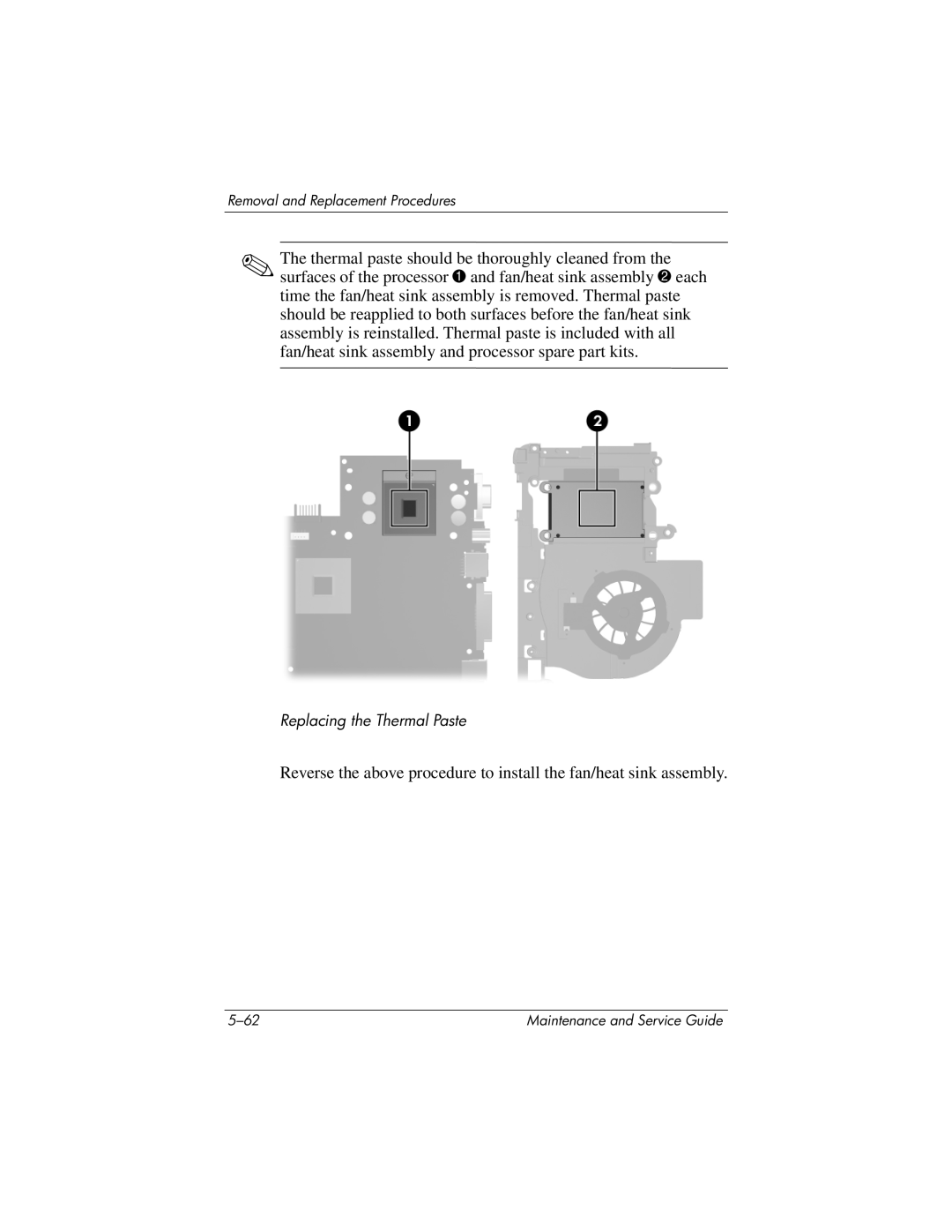 HP dv5100 manual Replacing the Thermal Paste 