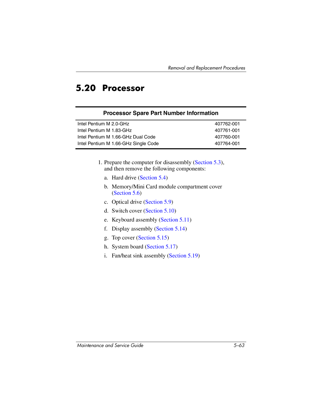 HP dv5100 manual Processor Spare Part Number Information 