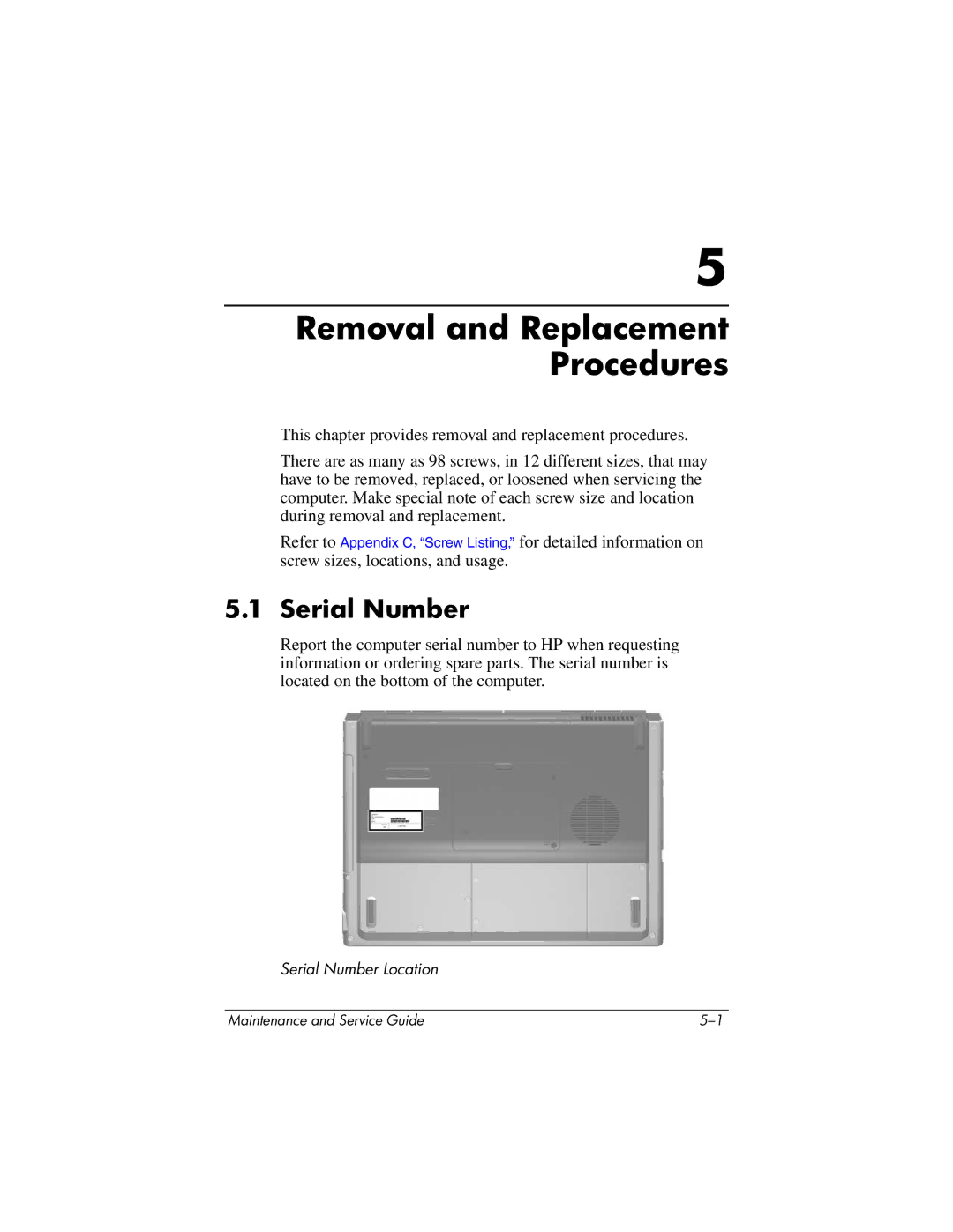 HP dv5100 manual Removal and Replacement Procedures, Serial Number 