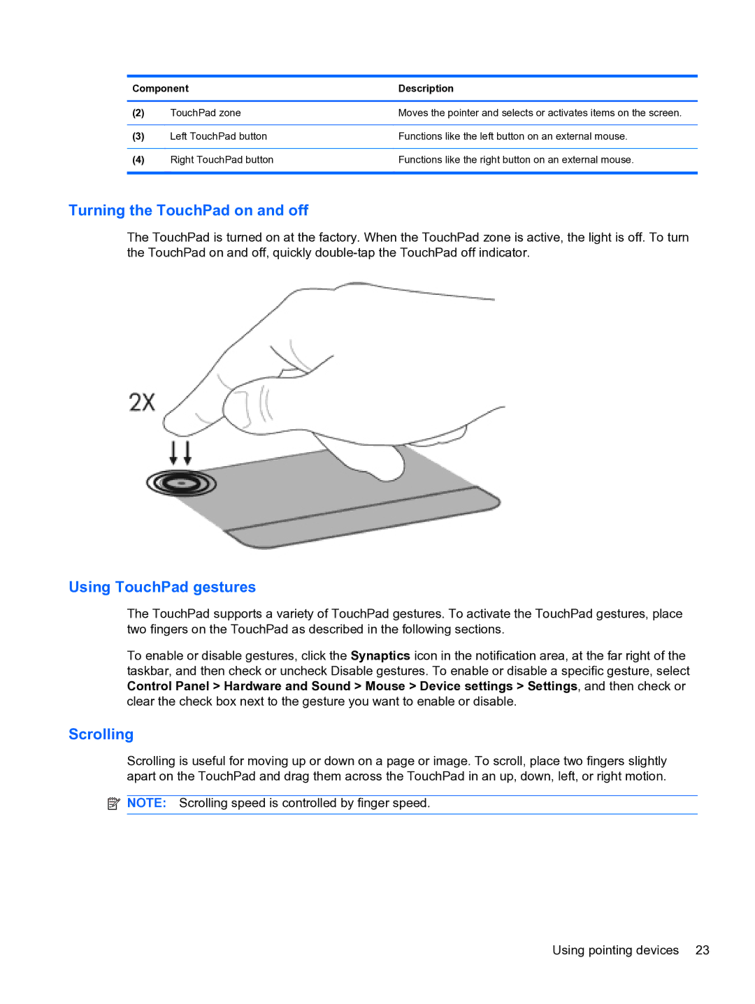 HP DV6-3225DX manual Turning the TouchPad on and off, Using TouchPad gestures, Scrolling 