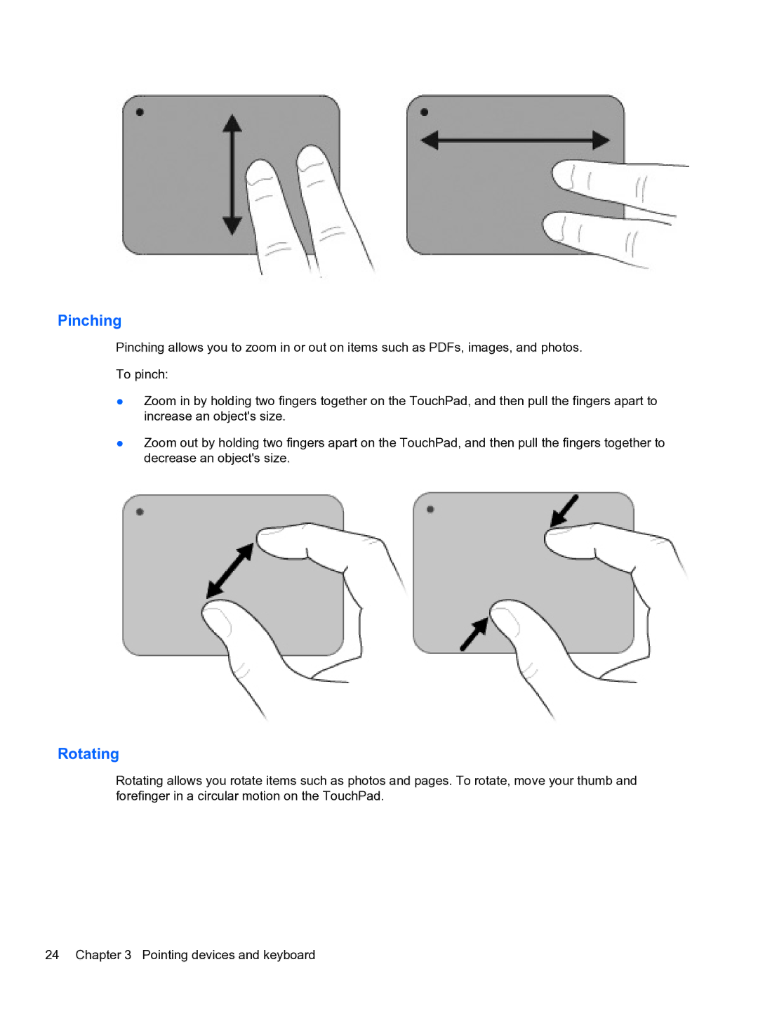 HP DV6-3225DX manual Pinching, Rotating 