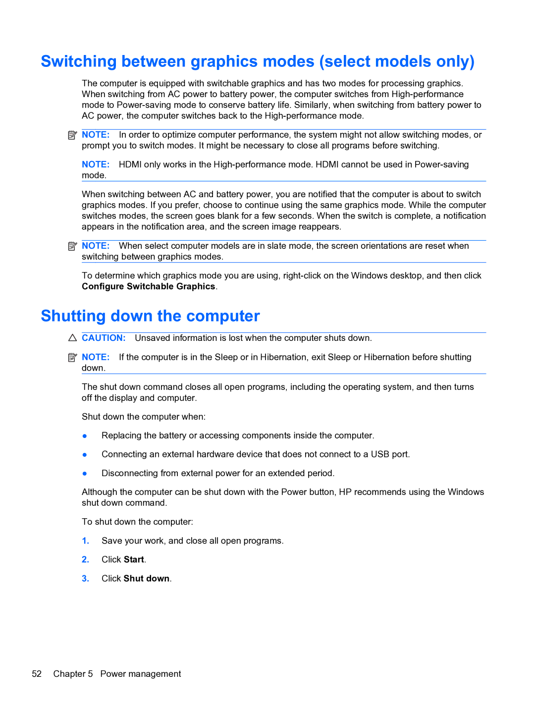 HP DV6-3225DX manual Switching between graphics modes select models only, Shutting down the computer, Click Shut down 