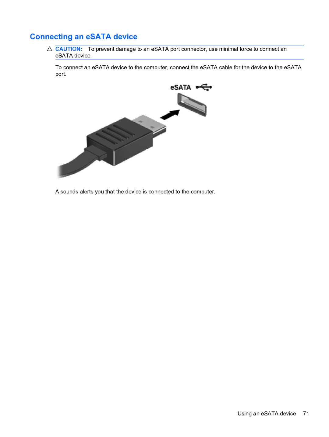 HP DV6-3225DX manual Connecting an eSATA device 