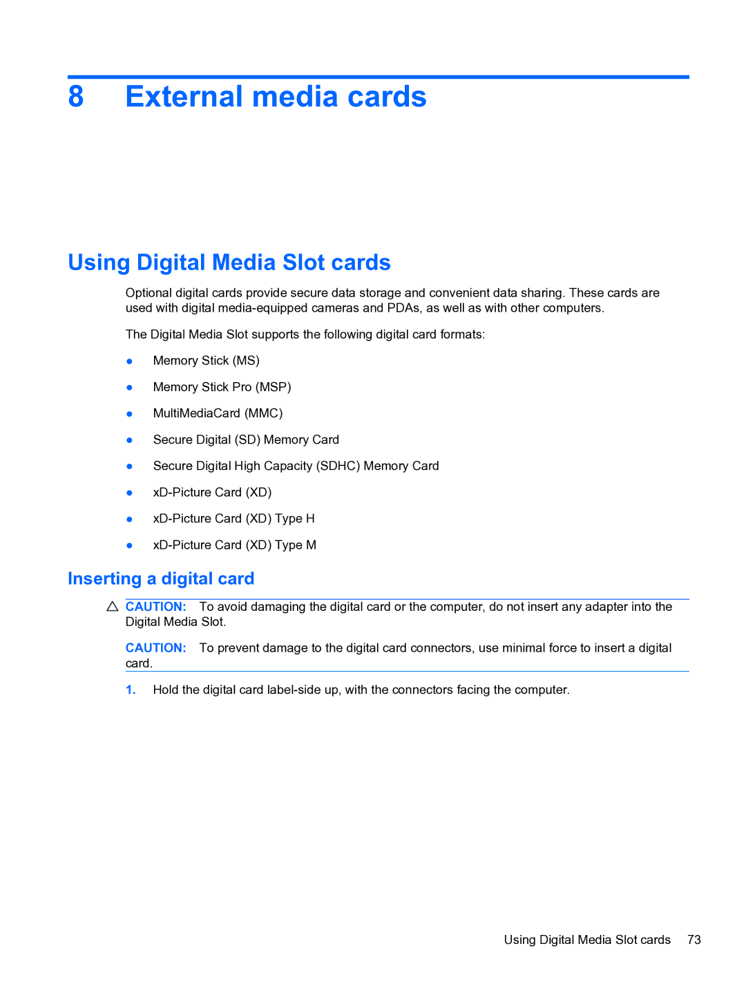 HP DV6-3225DX manual External media cards, Using Digital Media Slot cards, Inserting a digital card 