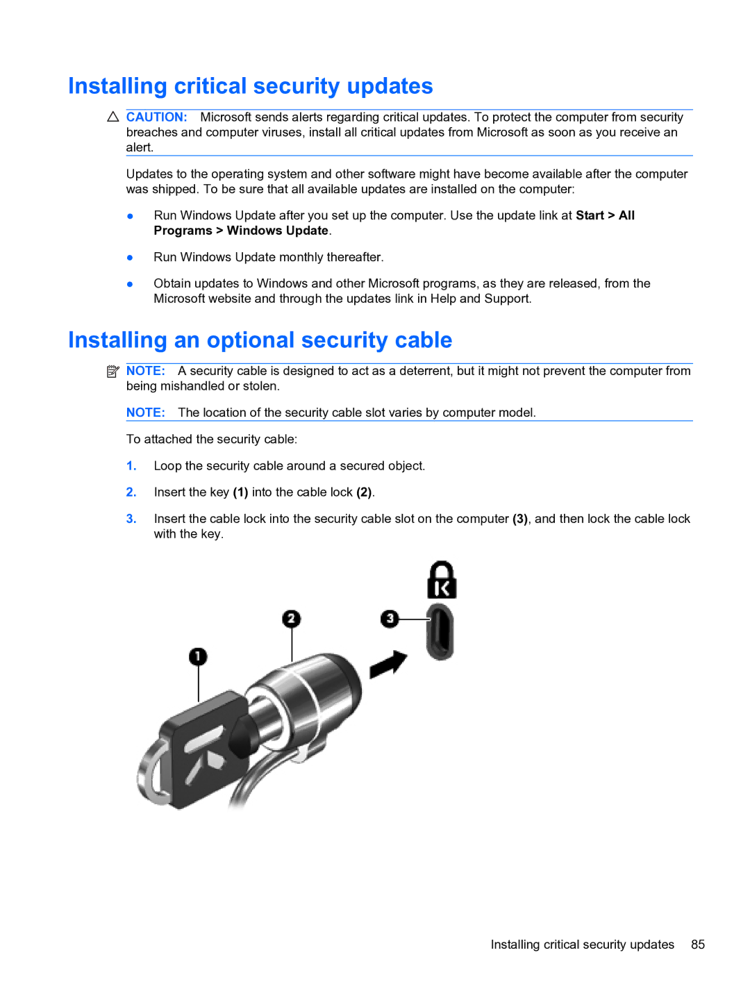 HP DV6-3225DX manual Installing critical security updates, Installing an optional security cable 