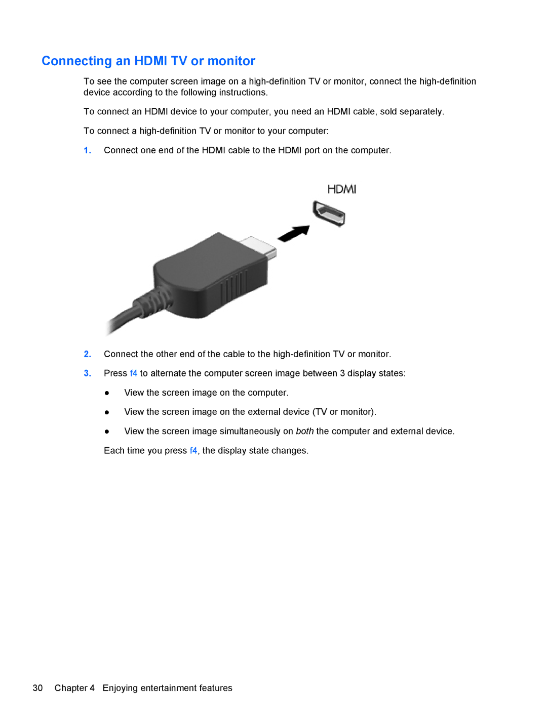 HP Dv6-7020us manual Connecting an Hdmi TV or monitor 