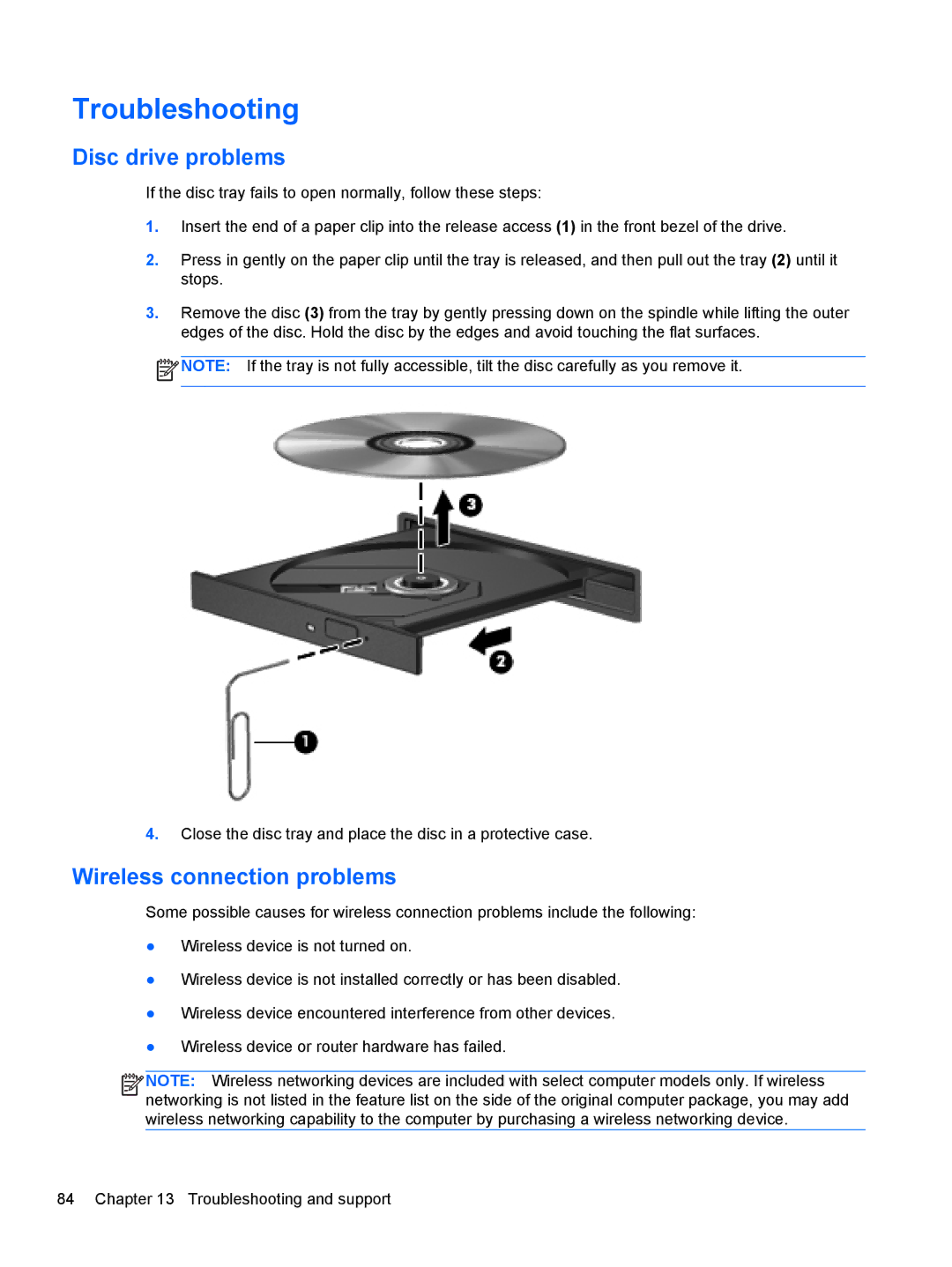 HP Dv6-7020us manual Troubleshooting, Disc drive problems, Wireless connection problems 