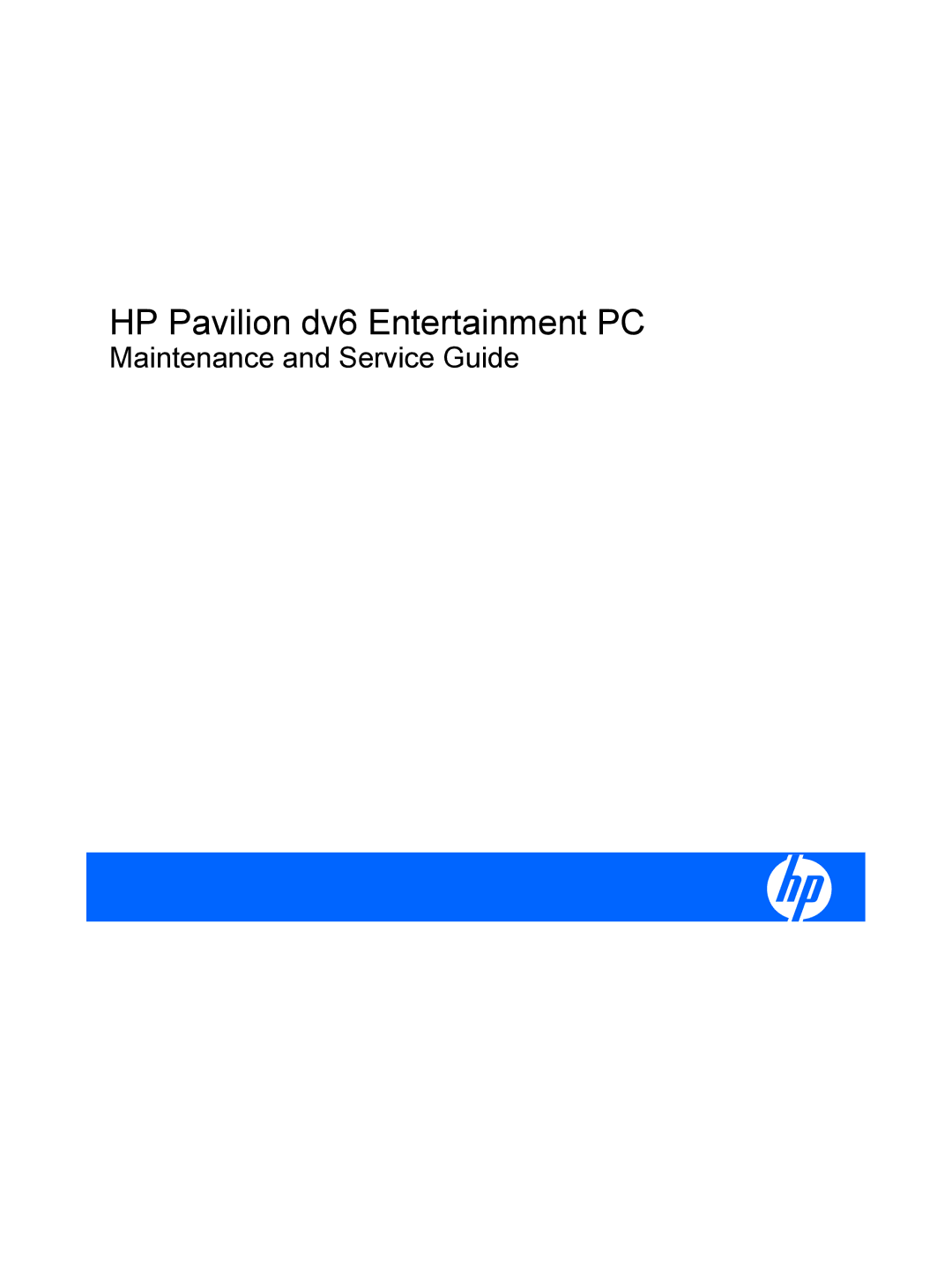 HP DV6 manual HP Pavilion dv6 Entertainment PC 