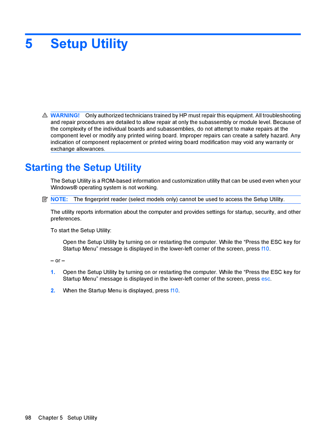 HP DV6 manual Starting the Setup Utility 