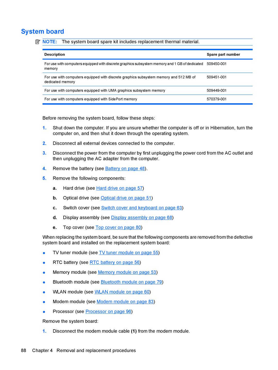 HP DV6 manual System board, Description Spare part number 