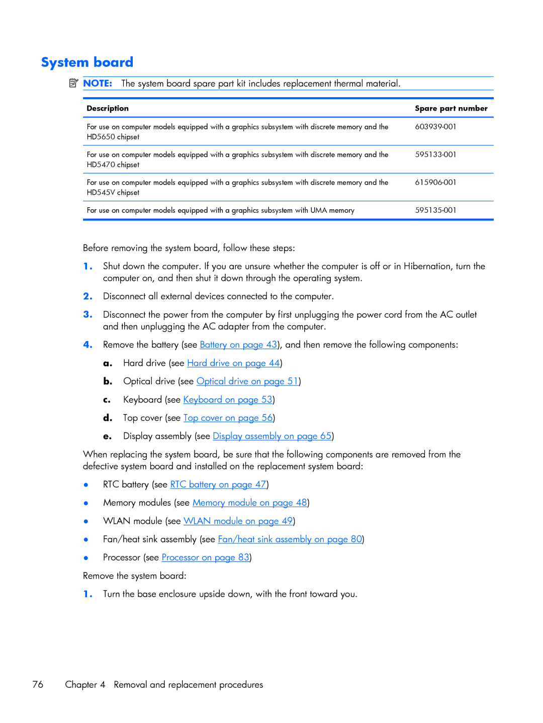 HP DV6 manual System board, Description Spare part number 