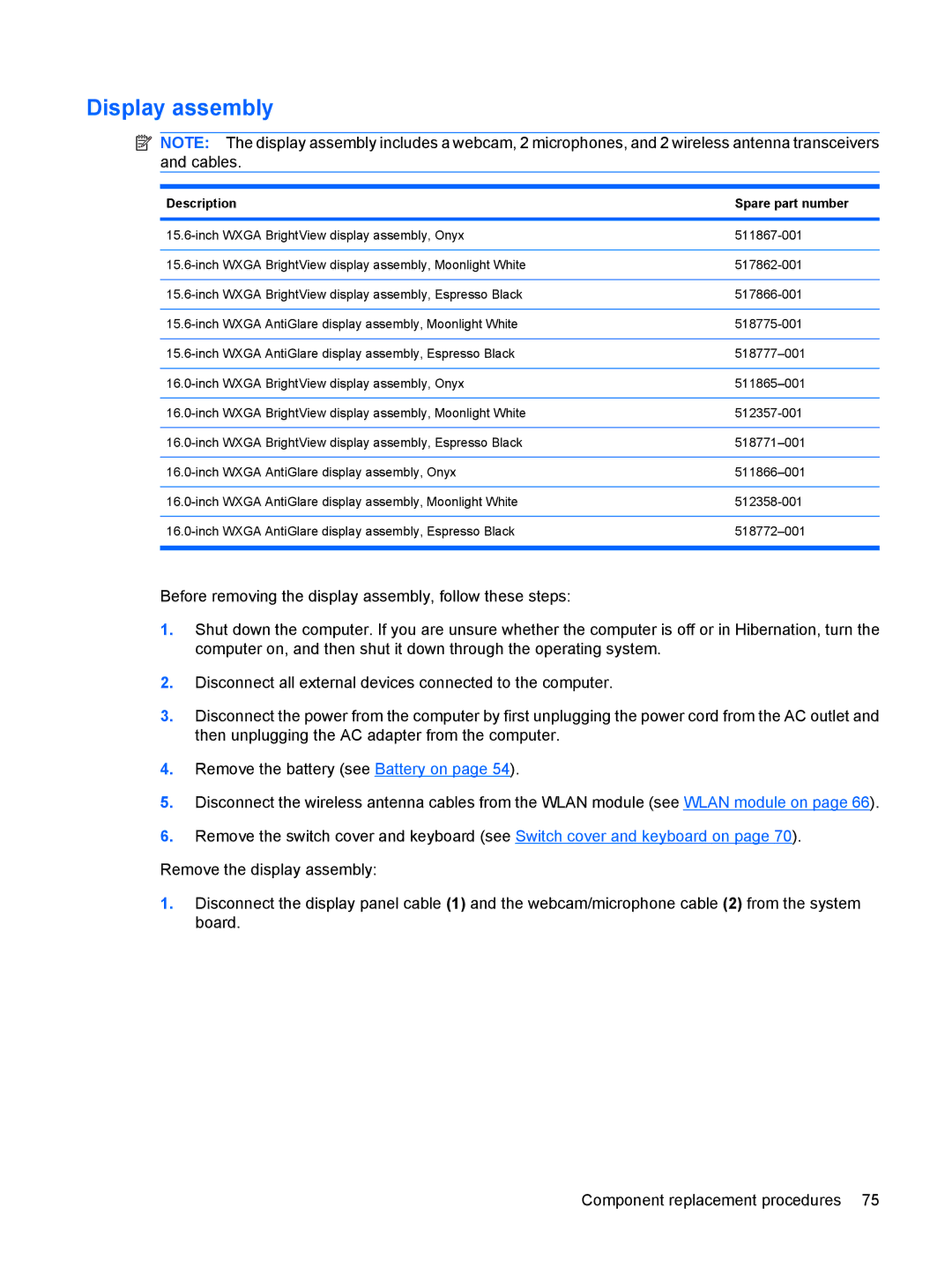 HP DV6 manual Display assembly, Description Spare part number 