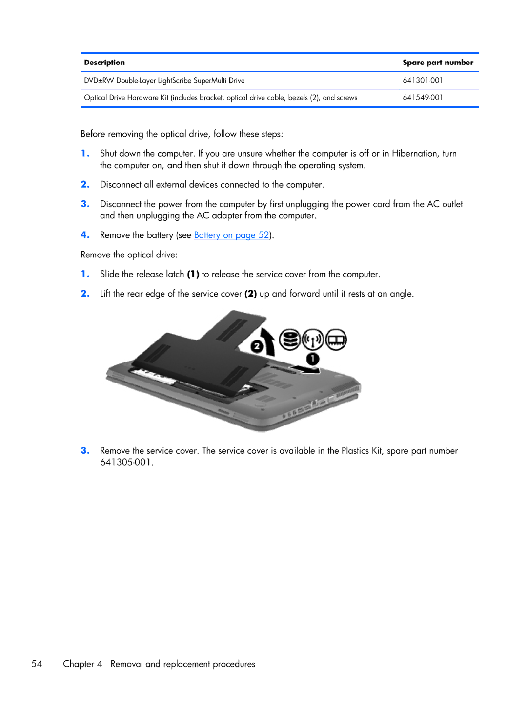 HP DV7 manual Description Spare part number 