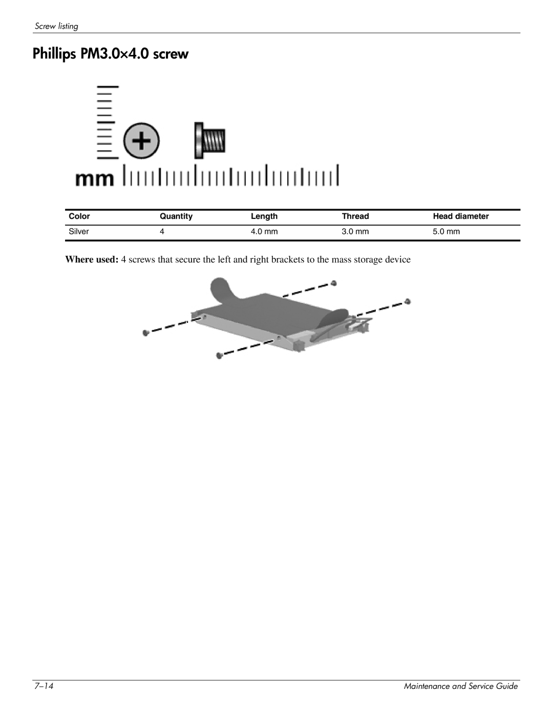 HP DV8 manual Phillips PM3.0×4.0 screw, Color Quantity Length Thread Head diameter Silver 